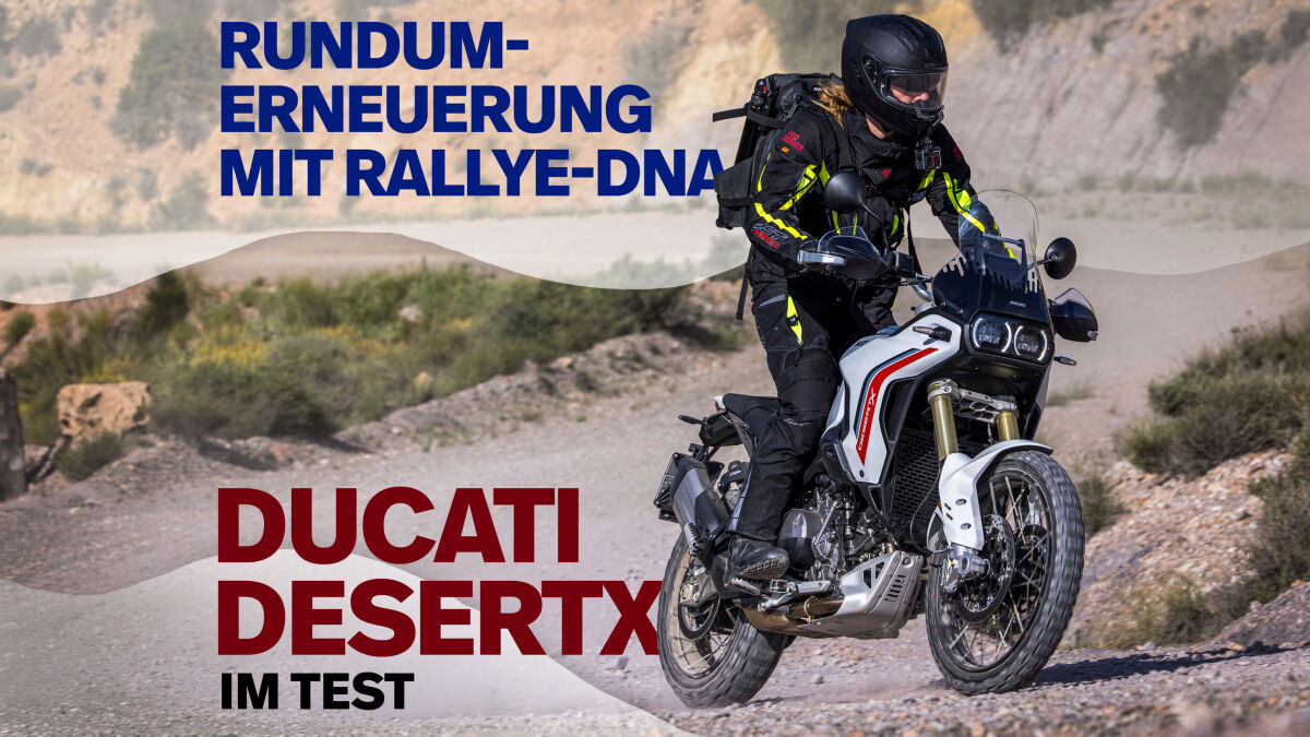 Ducati DesertX – 2. Generation mit neuem V2 im Test 